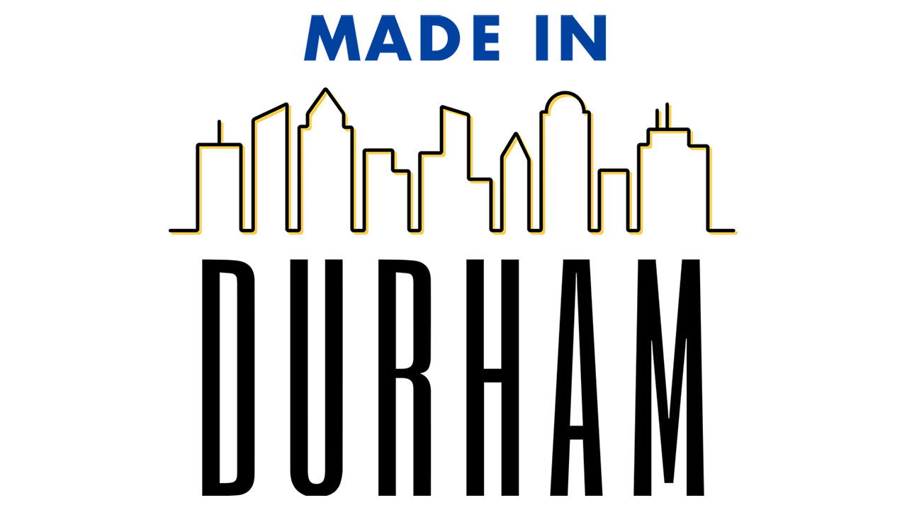 Made In Durham